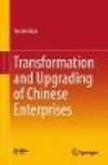 Transformation and Upgrading of Chinese Enterprises 1st ed. 2019 H 292 p. 18