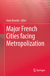 Major French Cities facing Metropolization 2024th ed. H 24