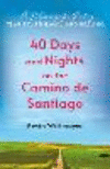 40 Days and Nights on the Camino de Santiago: A Pilgrimage for Finding Clarity, Renewal, and Healing P 224 p. 26
