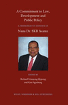 A Commitment to Law, Development and Public Policy: A Festschrift in Honour of Nana Dr. Skb Asante H 724 p. 16