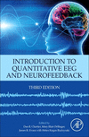 Introduction to Quantitative EEG and Neurofeedback 3rd ed. H 592 p. 23