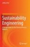 Sustainability Engineering 1st ed. 2016 H 200 p. 16