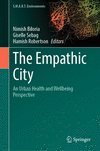 The Empathic City 1st ed. 2023(S.M.A.R.T. Environments) H XXI, 373 p. 23