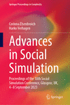 Advances in Social Simulation, 2024 ed. (Springer Proceedings in Complexity)