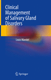 Clinical Management of Salivary Gland Disorders '24