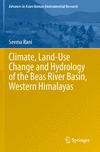 Climate, Land-Use Change and Hydrology of the Beas River Basin, Western Himalayas 2023rd ed.(Advances in Asian Human-Environment