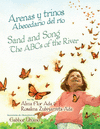 Arenas Y Trinos/Sand and Song: Abecedario del Rio/The ABCs of the River H 40 p. 20
