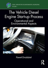The Vehicle Diesel Engine Start-up Process:Operational and Environmental Aspects (Innovations in Environmental Engineering) '22