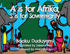 A is for Afrika, S is for Sovereignty P 40 p. 18