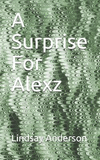 A Surprise for Alexz(Alexz Ferretti Vol.4) P 64 p. 19