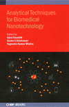 Analytical Techniques for Biomedical Nanotechnology H 530 p. 23