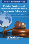 Policies, Practices, and Protocols for International Commercial Arbitration H 271 p. 23