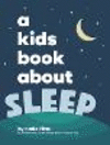 A Kids Book About Sleep H 66 p. 23