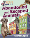 Abandoned and Escaped Animals(Wildlife in the City) P 32 p. 19