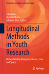 Longitudinal Methods in Youth Research 2024th ed.(Perspectives on Children and Young People Vol.15) H 24
