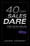40-Day Sales Dare for Auto Sales P 248 p. 13