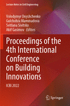 Proceedings of the 4th International Conference on Building Innovations (Lecture Notes in Civil Engineering, Vol. 299)