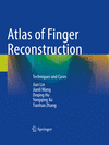 Atlas of Finger Reconstruction 2023rd ed. P 24