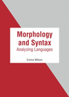 Morphology and Syntax: Analyzing Languages H 236 p. 21