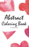 Abstract Coloring Book for Adults - Volume 2 (Small Hardcover Adult Coloring Book) H 88 p. 20