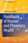 Handbook of Human and Planetary Health(Climate Change Management) hardcover IX, 399 p. 22