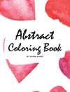 Abstract Coloring Book for Adults - Volume 2 (Large Hardcover Adult Coloring Book) H 90 p. 20