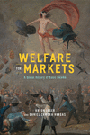 Welfare for Markets hardcover 240 p. 23
