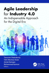 Agile Leadership for Industry 4.0:An Indispensable Approach for the Digital Era '23