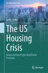 The US Housing Crisis 2024th ed.(The Urban Book Series) H 24