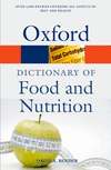 A Dictionary of Food and Nutrition, 3rd ed. (Oxford Quick Reference) '09