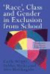 'Race', Class and Gender in Exclusion From School P 160 p. 99