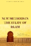 New Methods in the Study of Islam(Advances in the Study of Islam) P 352 p. 24
