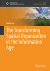 The Transforming Spatial Organization in the Information Age 2024th ed.(Sustainable Development Goals Series) H 450 p. 24