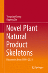 Novel Plant Natural Product Skeletons 1st ed. 2024 H 24