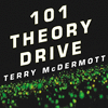 101 Theory Drive: A Neuroscientist's Quest for Memory 10