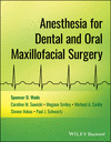 Anesthesia for Dental and Oral Maxillofacial Surgery '24