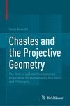 Chasles and the Projective Geometry 1st ed. 2024 H 24