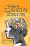 Trends in Cognitive Sciences(Psychology Research Progress) H 260 p. 12