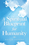 A Spiritual Blueprint for Humanity P 132 p. 21