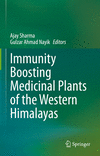 Immunity Boosting Medicinal Plants of the Western Himalayas '23
