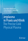 Jetplasma in Praxis und Klinik H 24
