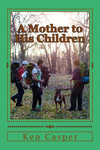 A Mother to His Children P 250 p.
