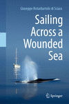 Sailing Across a Wounded Sea 1st ed. 2024 H 24
