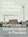 Umbau–Architektur in Flandern / Architecture of Transformation in Flanders P 232 p. 24