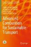 Advanced Combustion for Sustainable Transport 1st ed. 2022(Energy, Environment, and Sustainability) P 22
