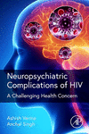Neuropsychiatric Complications of HIV:A Challenging Health Concern '22
