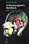 A Neurosurgeon's Notebook.　paper　280 p., 204 illus.