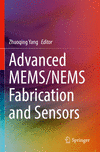 Advanced MEMS/NEMS Fabrication and Sensors '22