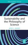Sustainability and the Philosophy of Science (Routledge Focus on Environment and Sustainability) '23
