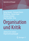 Organisation und Kritik 2024th ed.(Organisation und Pädagogik Vol.39) P 300 p. 24